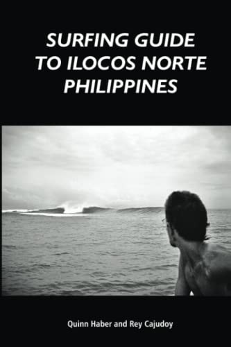 Imagen de archivo de Surfing Guide to Ilocos Norte Philippines a la venta por California Books