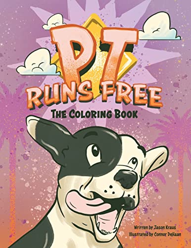 Beispielbild fr PT Runs Free- The Coloring Book! zum Verkauf von medimops