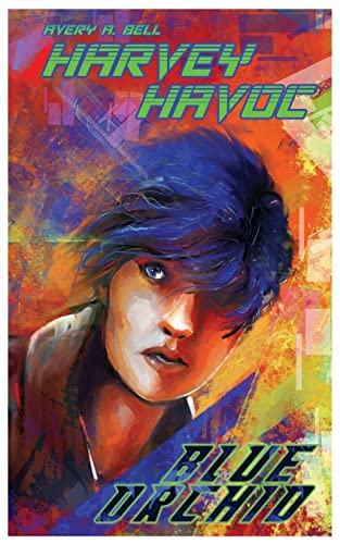 Stock image for Harvey Havoc: Blue Orchid for sale by Chiron Media
