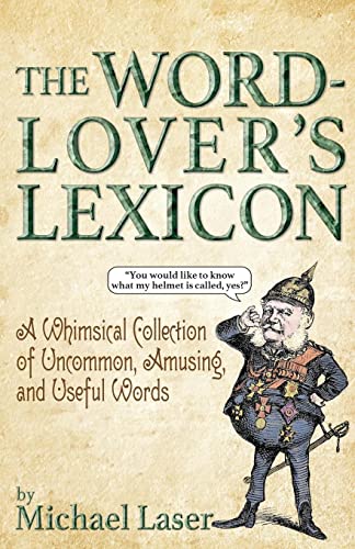 Stock image for The Word-Lover's Lexicon for sale by GreatBookPrices