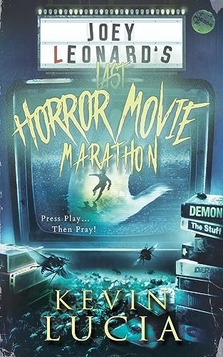 Imagen de archivo de Joey Leonard's Last Horror Movie Marathon a la venta por HPB-Diamond