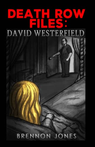 Stock image for Death Row Files: David Westerfield for sale by GreatBookPrices