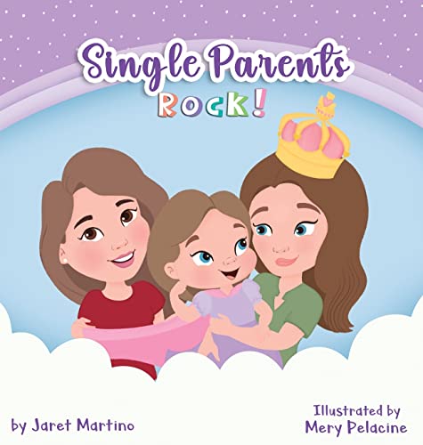 Imagen de archivo de Single Parents Rock!: Single Moms Rock! a la venta por Red's Corner LLC
