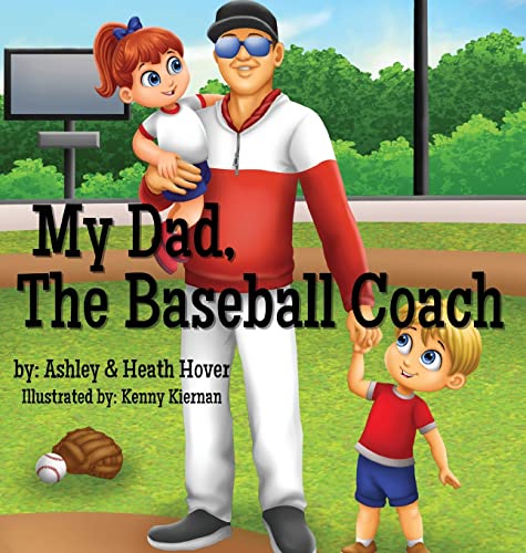 Imagen de archivo de My Dad, The Baseball Coach a la venta por GreatBookPrices