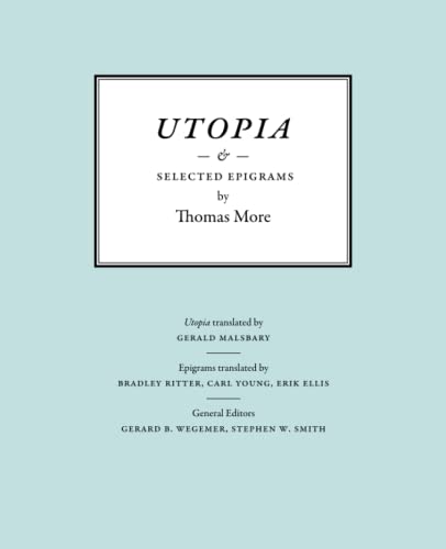 Imagen de archivo de Utopia & Selected Epigrams by Thomas More a la venta por Better World Books
