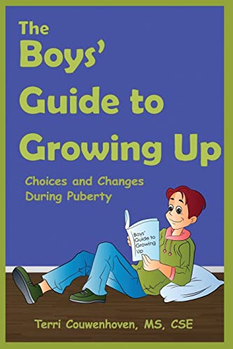 Stock image for The Boys' Guide to Growing Up: Choices & Changes During Puberty for sale by GreatBookPrices