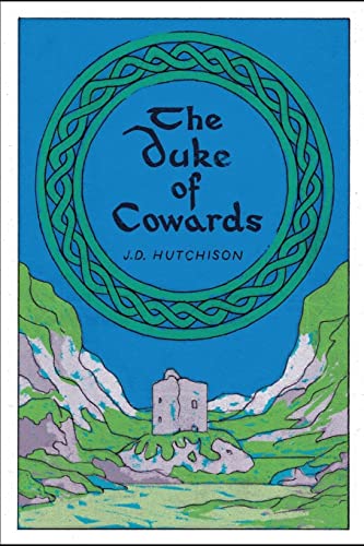 Stock image for The Duke of Cowards for sale by GreatBookPrices