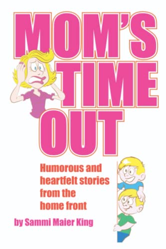 Beispielbild fr Mom's Time Out zum Verkauf von PBShop.store US