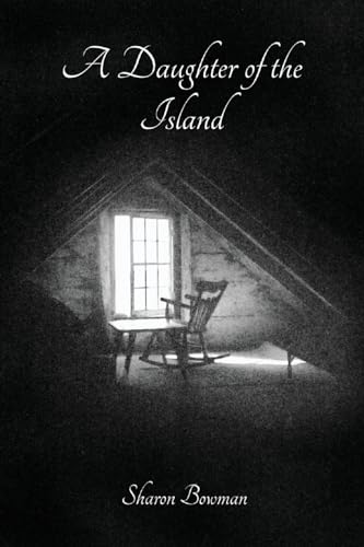 Stock image for A Daughter of the Island for sale by GreatBookPrices