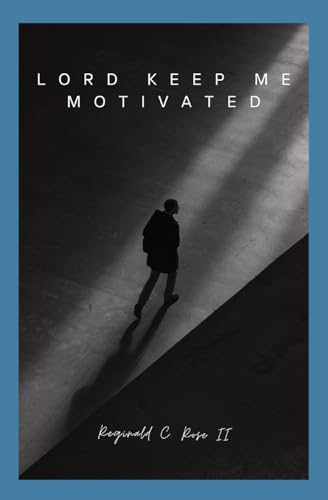 Image d'archives pour Lord Keep Me Motivated mis en vente par California Books