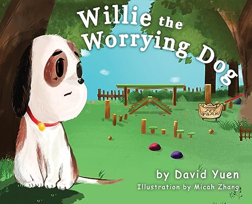 Stock image for Willie the Worrying Dog for sale by GreatBookPrices