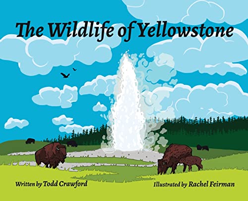 Beispielbild fr The Wildlife Of Yellowstone zum Verkauf von GreatBookPrices
