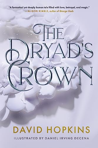 Stock image for The Dryad's Crown (Tales from Efre Ousel) for sale by Decluttr