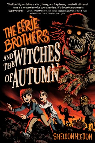 Stock image for THE EERIE BROTHERS and THE WITCHES OF AUTUMN for sale by MindFair