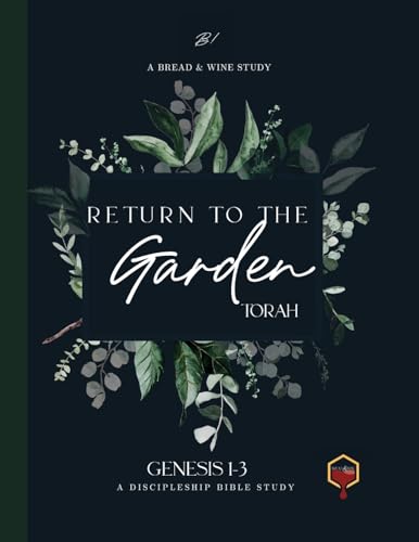 Stock image for Return to the Garden: Genesis 1-3 for sale by California Books