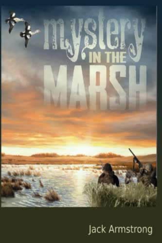 Imagen de archivo de Mystery in the Marsh a la venta por GreatBookPrices