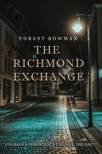 Imagen de archivo de The Richmond Exchange a la venta por GreatBookPrices