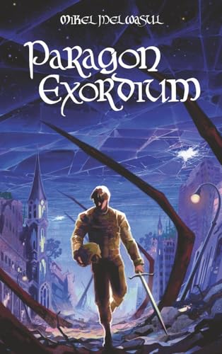 Stock image for Paragon Exordium (Hardcover) for sale by Grand Eagle Retail