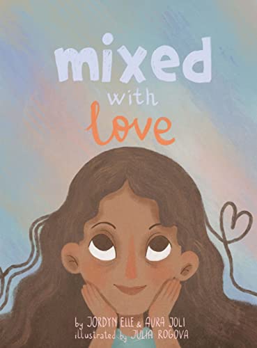 Beispielbild fr Mixed with Love zum Verkauf von GreatBookPrices