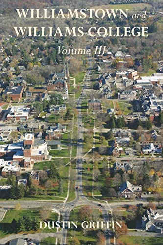 Stock image for WILLIAMSTOWN AND WILLIAMS COLL for sale by Brook Bookstore On Demand