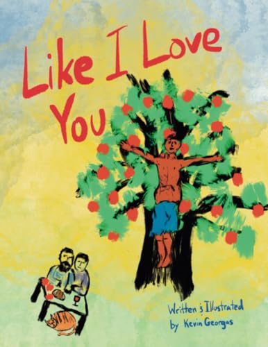 Imagen de archivo de Like I Love You a la venta por GreatBookPrices