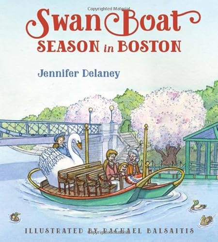 

Swan Boat Season in Boston (Hardcover)