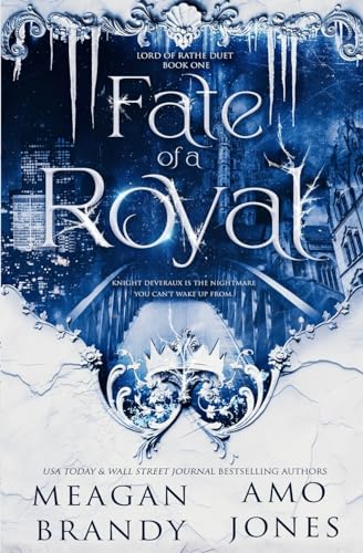 Imagen de archivo de Fate of a Royal a la venta por California Books