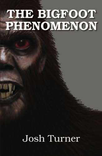 Stock image for The Bigfoot Phenomenon for sale by PBShop.store US
