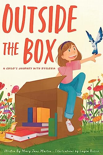 Stock image for Outside The Box: A Child's Journey With Dyslexia for sale by GreatBookPrices