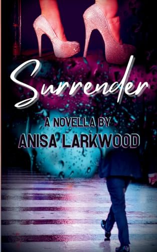 Imagen de archivo de Surrender: A novella a la venta por GreatBookPrices