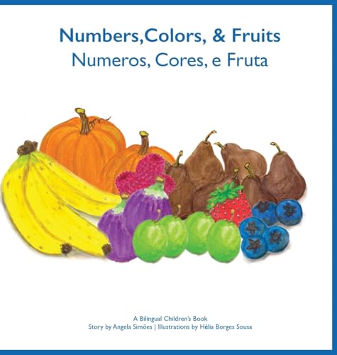 Beispielbild fr Numeros, Cores e Fruta - Numbers, Colors and Fruit zum Verkauf von GreatBookPrices