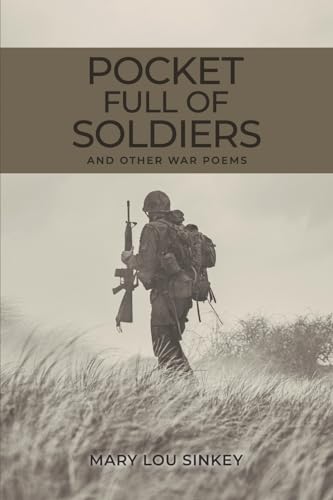 Stock image for Pocket Full Of Soldiers for sale by GreatBookPrices