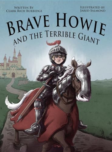 Beispielbild fr Brave Howie and the Terrible Giant zum Verkauf von GreatBookPrices