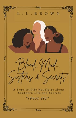 Stock image for Blood, Mud, Sisters and Secrets for sale by PBShop.store US
