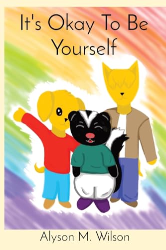 Stock image for It's Okay To Be Yourself for sale by GreatBookPrices