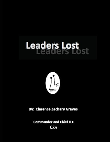 Beispielbild fr Leaders Lost: My Autobiographical Whistleblower Story zum Verkauf von GreatBookPrices