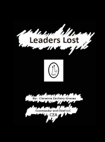 Beispielbild fr Leaders Lost: My Autobiographical Whistleblower Story zum Verkauf von GreatBookPrices