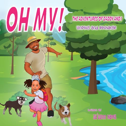Stock image for Oh My the Adventures of Daddy and I (Paperback) for sale by Grand Eagle Retail