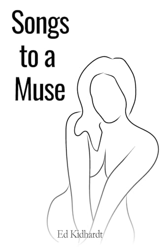 Stock image for Songs To A Muse for sale by GreatBookPrices