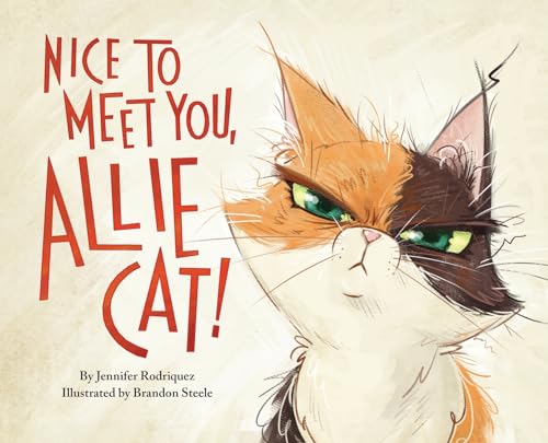 Beispielbild fr Nice to Meet You, Allie Cat! zum Verkauf von GreatBookPrices