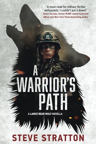 Stock image for A Warrior's Path: Lance Bear Wolf's Origin Story for sale by GreatBookPricesUK