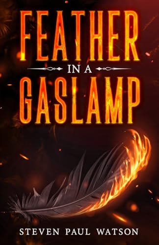 Beispielbild fr Feather in a Gaslamp zum Verkauf von Ria Christie Collections