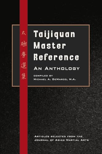 Beispielbild fr Taijiquan Master Reference: An Anthology zum Verkauf von Ria Christie Collections