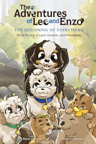 Imagen de archivo de The Adventures of Leo and Enzo: The Beginning of Everything a la venta por GreatBookPrices