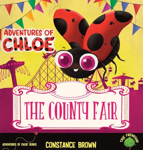 Stock image for Adventures of Chloe: The County Fair for sale by GreatBookPrices