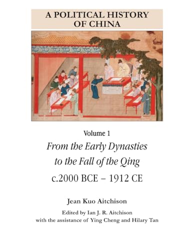 Stock image for A Political History of China Volume 1 for sale by GreatBookPricesUK