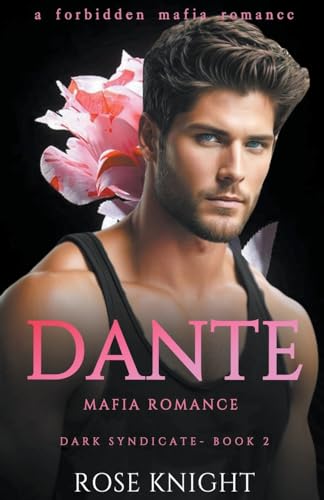 Stock image for Dante: Mafia Romance for sale by GreatBookPrices