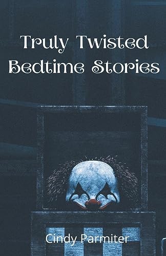 Stock image for Truly Twisted Bedtime Stories for sale by PBShop.store US