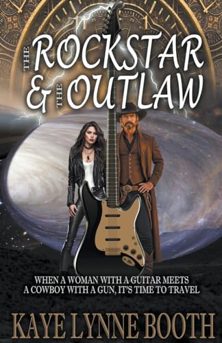 Stock image for The Rock Star & The Outlaw (Time-Travel Adventure) for sale by Ria Christie Collections