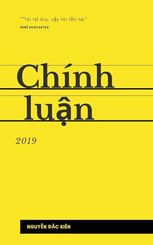 Imagen de archivo de Chnh lu?n - 2019 (Vietnamese Edition) a la venta por California Books